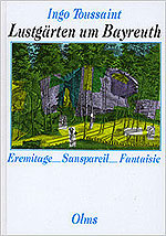 Titelbild "Lustg&auml;rten um Bayreuth"